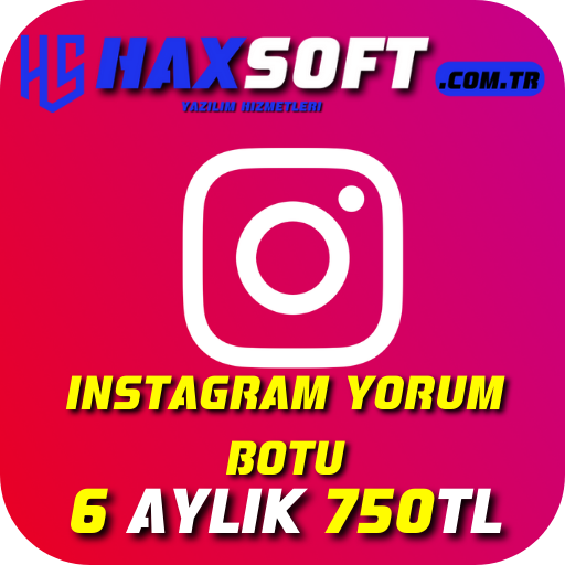 INSTAGRAM YORUM BOTU (6 Aylık)